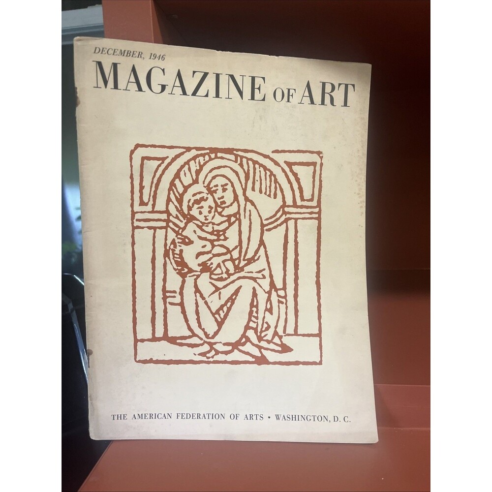 Vintage December 1946 MAGAZINE OF ART: The American Federation of Arts